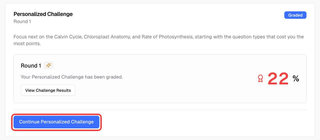 Completed Round 1 with View Challenge Results and the Continue Personalized Challenge button