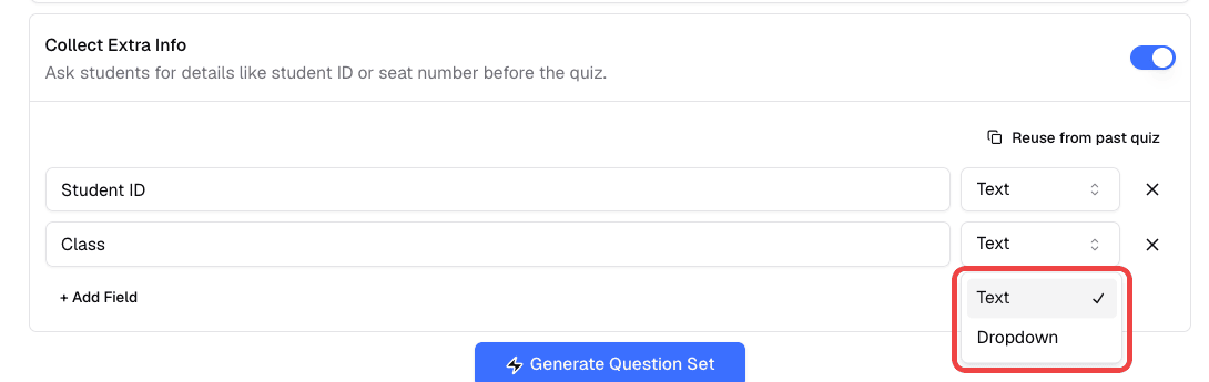 Choosing the Text or Dropdown field type
