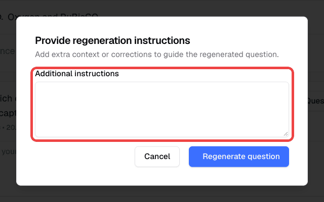 Provide regeneration instructions dialog with the Additional instructions field